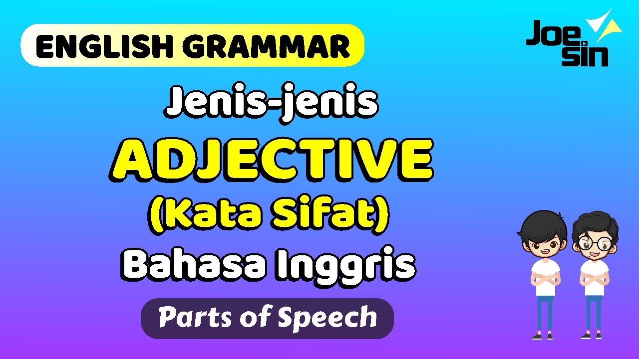 Adjective Pengertian Kata Sifat Dan Contoh Dalam Bahasa Inggris Joesin My Xxx Hot Girl