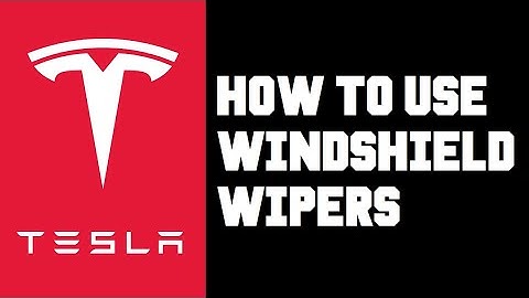 How To Use Tesla Windshield Wipers - How To Use Tesla Windshield Washer Fluid Help Guide Tutorial