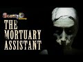 The mortuary assistant part 1  the job was easy money they said full game first hour intro