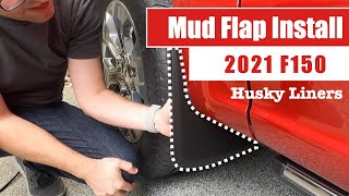 2021 f150 mud flaps - Husky Liner Install