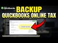 How to backup QuickBooks Online tax data - Complete Guide