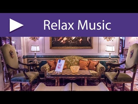 hotel-reception-|-instrumental-songs-for-hotel-lobby,-relaxing-spa-background-music