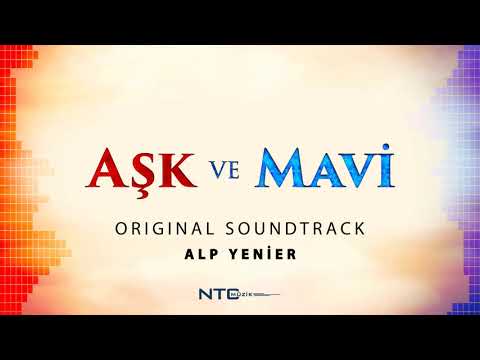 Aşk ve Mavi - Soundtrack - Ürgüp