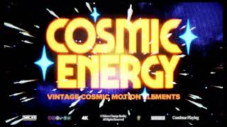 Cosmic Energy | Vintage Cosmic Motion Elements