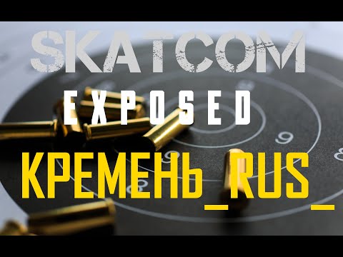SKATCOM exposed KPEMEHb RUS