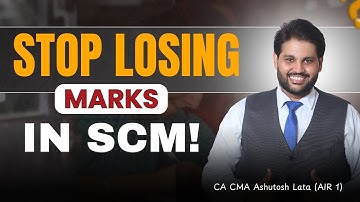 CMA Final SCM | Biggest Mistakes Students Make & How to Avoid Them | CMA Exam Tips