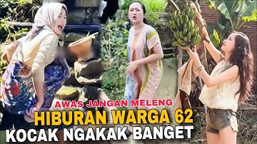 AWAS JANGAN MELENG‼️HIBURAN WARGA 62 KOCAK BIKIN NGAKAK‼️VIRAL 2025