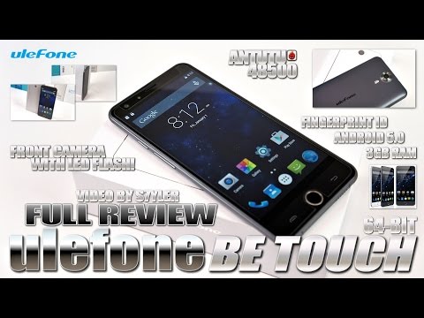 Ulefone Be Touch (Full Review) AnTuTu: 48700, Touch ID, Lollipop, 3GB RAM, MTK6752, Rear & Front LED