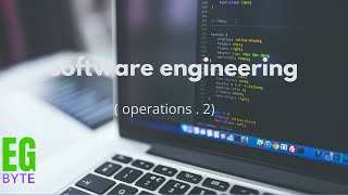 Software engineering by java operations.2 العمليات الجزء الثانى هندسة البرمجيات