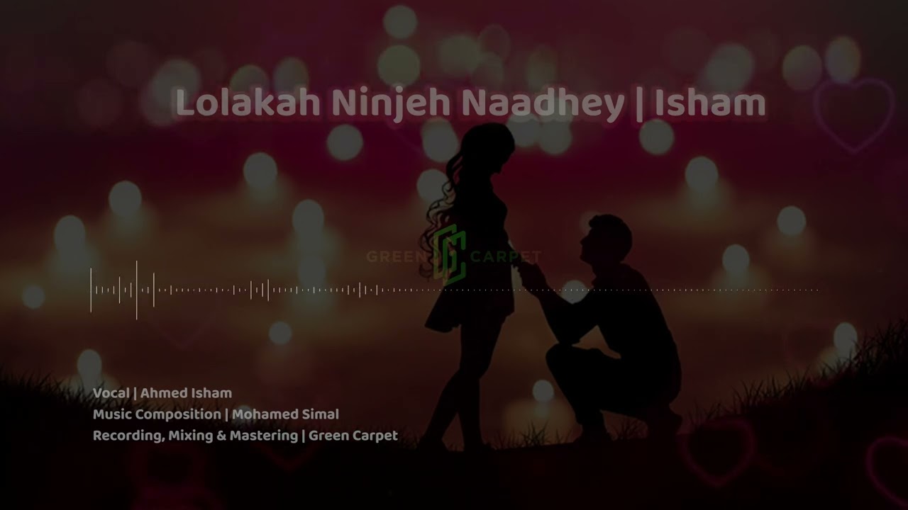 Loalakah Ninjeh Naadhey  Ahmed Isham