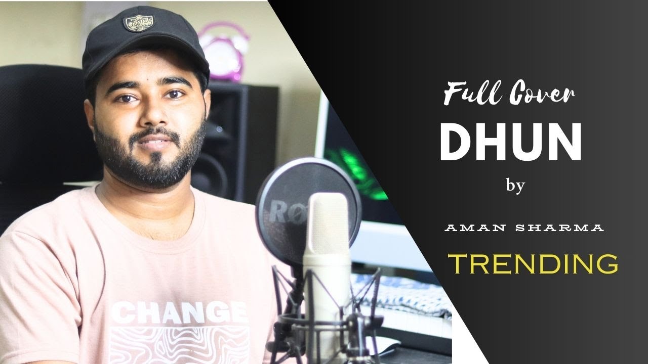 DHUN Cover by Aman Sharma ❤️ Arijit Singh Song | Trending Hindi Music DHUN Cover by Aman Sharma ❤️ Arijit Singh Song | Trending Hindi Music