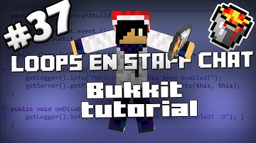 LOOPS & STAFF CHAT #37 | BUKKIT PLUGIN TUTORIAL