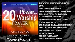 ALBUM POWER OF WORSHIP PRAYER RUMAH MUJIZAT - POW LIVE | karya Ps Jonathan Prawira