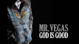 Miniatura de vídeo de "Mr. Vegas - God is Good"