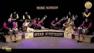 MUSIC MANSION | GRAND SITAR SYMPHONY |  ROYAL CELEBRATION