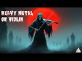 Middle Eastern Violin x Metal Fusion – Where Desert Rhythms Ignite Heavy Riffs