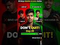 Give Up Mat Karo! Success Bas 1 Step Door Hai 🔥 | Day 29 #shortsfeed #shorts
