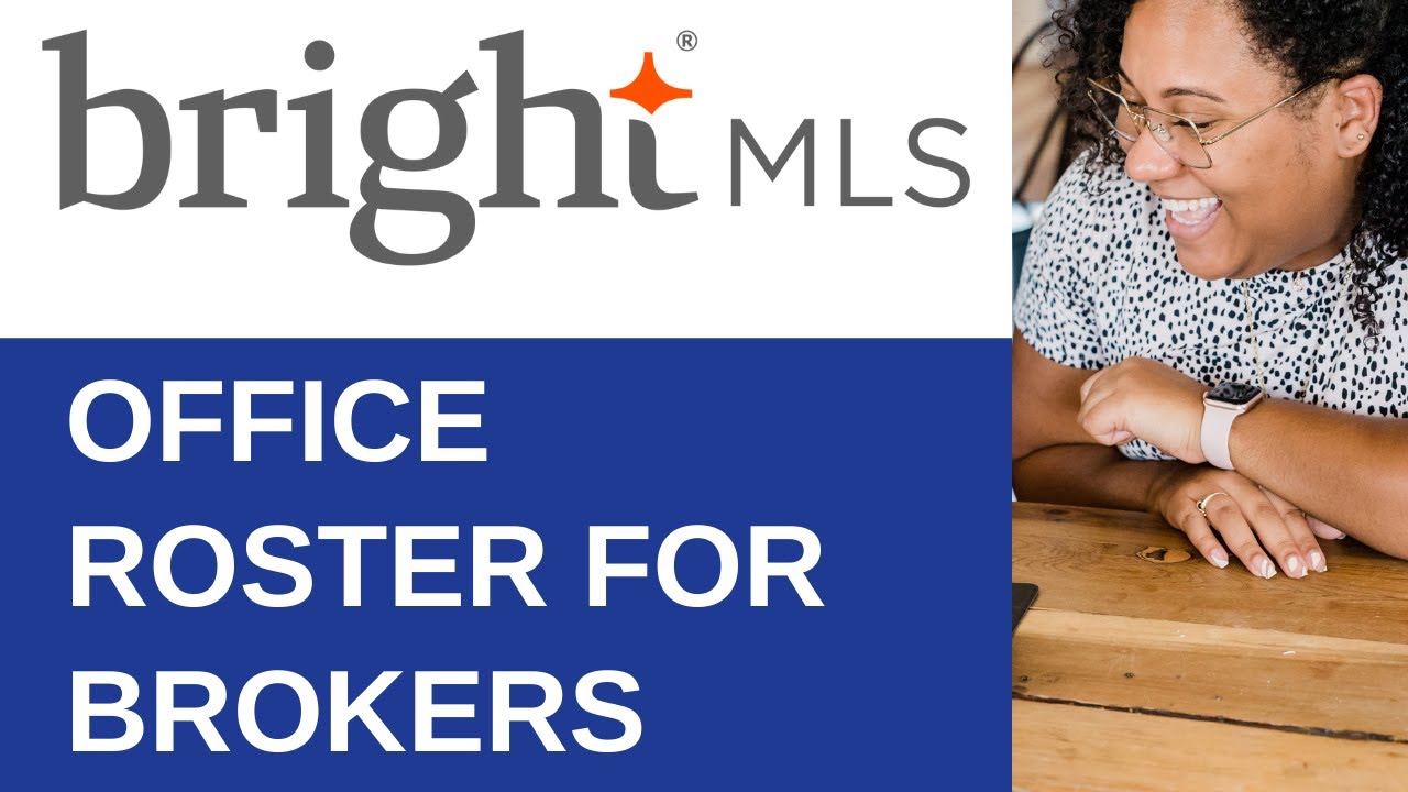 Broker Office Roster | Bright MLS - YouTube