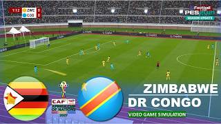 ZIMBABWE vs DR CONGO | 2027 Africa Cup of Nations qualification | Video Simulation PES 2021 Gameplay