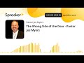 The Wrong Side of the Door - Pastor Joe Myers Mp3 Song