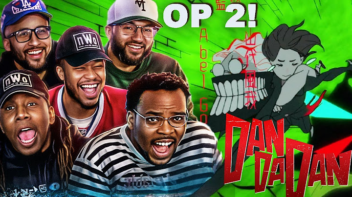 DAN DA DAN ダンダダン Opening 2 REACTION!