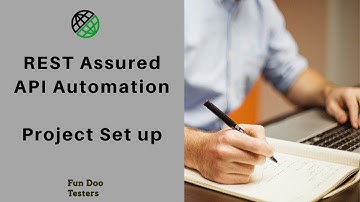 REST Assured API Automation || Maven Project Set up