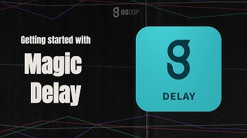 MagicDelay Tutorial
