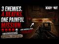 3 Enemies. 4 Deaths. One Painful Mission. | Ready or Not