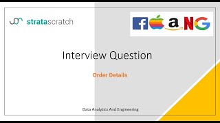 Order Details | Easy | StrataScratch | SQL | Solution | Interview Problem
