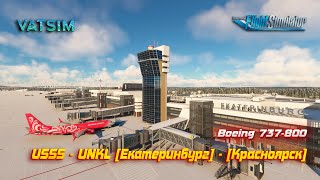 MSFS 2020!!! Летим в Красноярск!!!!  на Boeing 737-800!!! Vatsim!!!