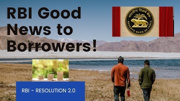 Bank Loan Reschedule  - RBI