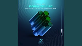 Born to Life (East Cafe Remix)