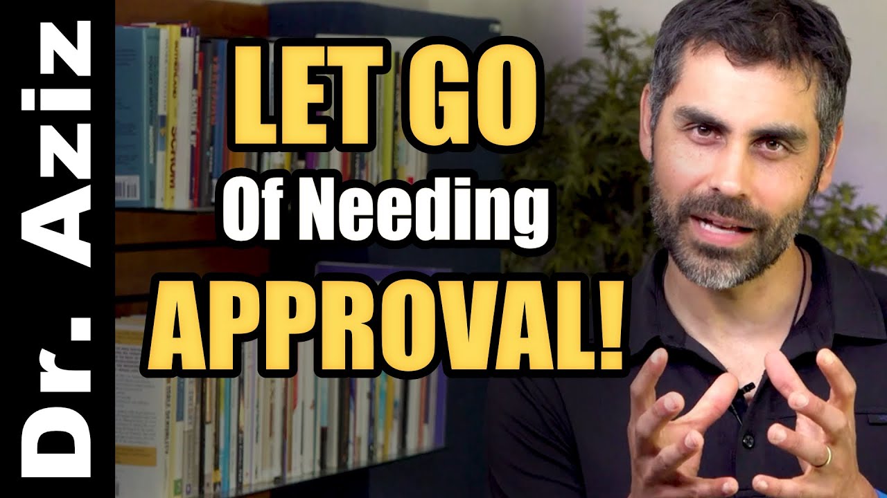 Let Go Of Needing Other’s Approval (Guided Process!)
