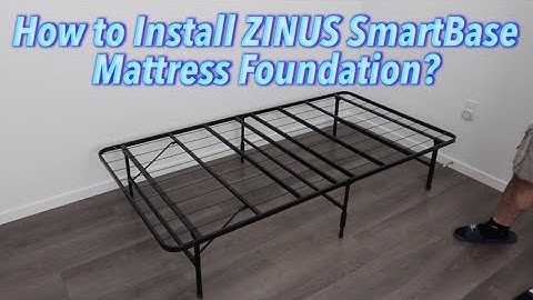 How to Install ZINUS SmartBase Mattress Foundation?