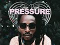 Jesse Royal & ZJ Chrome - Pressure ( Full Audio ) On The lines Riddim