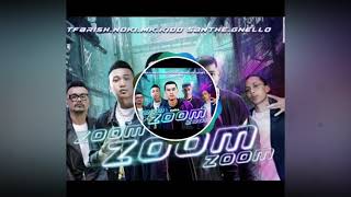 Download Lagu Zoom Zoom Zoom- MK, Noki, Gnello (K-CLIQUE) Kidd santhe, Catfarish MP3 Download Lagu Zoom Zoom Zoom- MK, Noki, Gnello (K-CLIQUE) Kidd santhe, Catfarish MP3