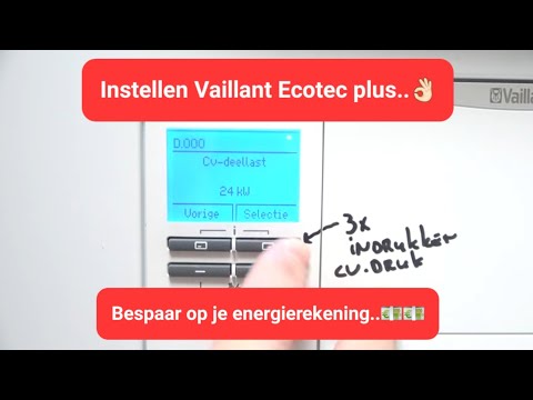 Tips & Trucs #50   Hoe stel je zelf deze Vaillant Ecotec plus Cw4 in...??