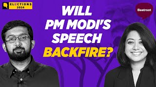 PM Modis Ghuspaitiya Remark: Will it Backfire on BJP | ELECTIONS 2024 with Faye & Aditya