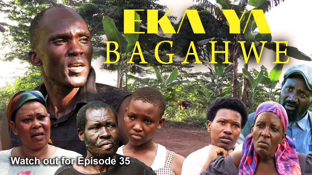EKA YA BAGAHWE   EPISODE 35