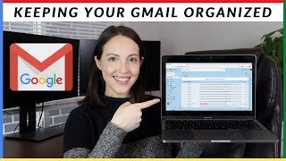 Keeping Your Gmail Organized