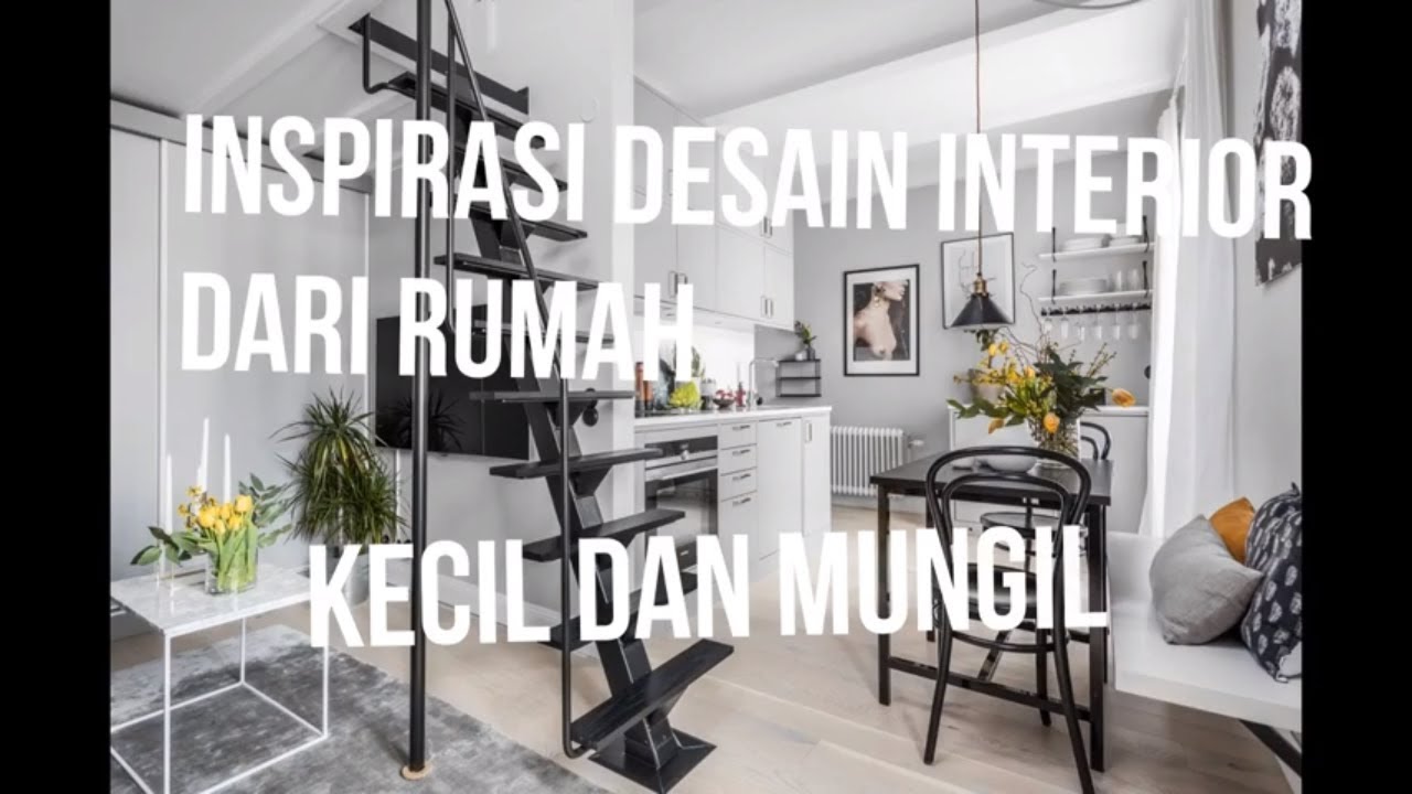 Inspirasi Desain  Interior  Rumah  Mungil  dan Kecil YouTube