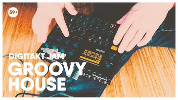 Groovy and Lo-Fidelic Minimal House Jam with Digitakt | 59 Perlen