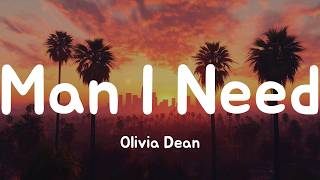 Man I Need - Olivia Dean (Lyrics)