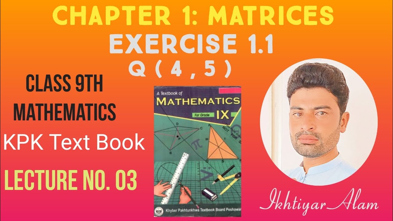 Lecture #03 |Class 9th math|exercise 1.1|Matrices chapter 1 |Question(4 ...