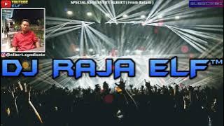 TURN DOWN FOR WHAT REMIX 2019 DJ RAJA ELF™ BATAM ISLAND (Req From Batam)