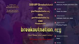 BreakOut Sunday LIVE with Prophet Michael