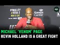 Michael “Venom” Page: &#39;Kevin Holland and I are going to have the first in-cage podcast&#39;