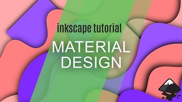 inkscape beginner tutorial- MATERIAL DESIGN