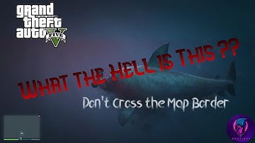 What Happens If you try to cross the Map Boundaries | GTA 5