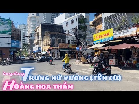 Video Đường Trưng Nữ Vương (Tên Cũ) Từ Chợ Đầm Đi Lang Thang... - youtube